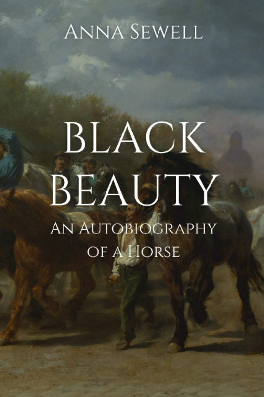 Black Beauty: An Autobiography of a Horse - 7206