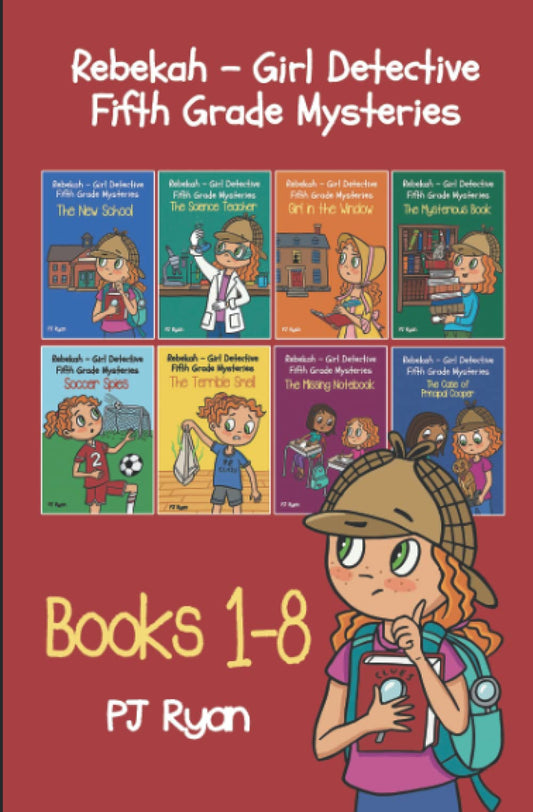 Rebekah - Girl Detective Fifth Grade Mysteries Books 1-8 - 5411