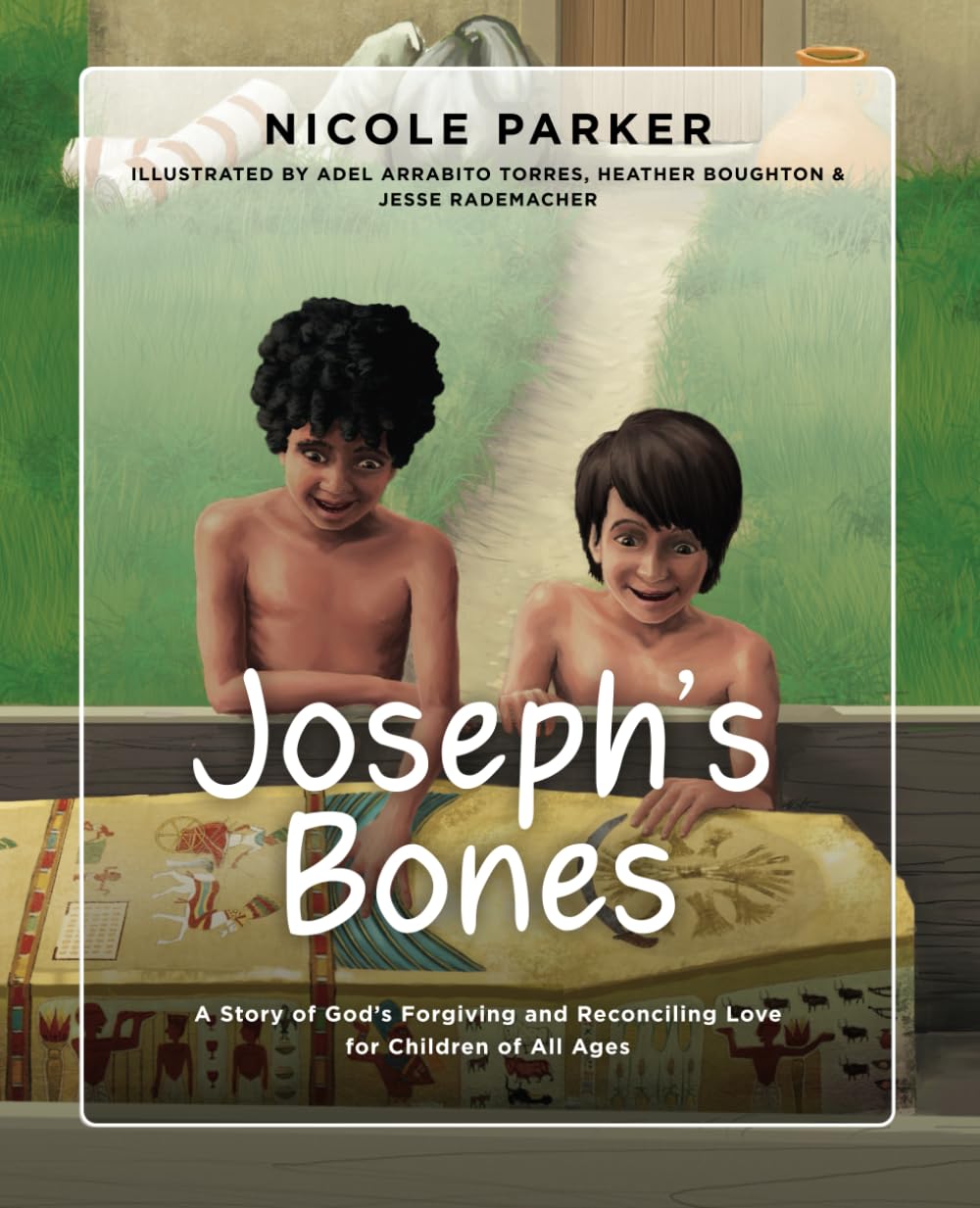 Joseph's Bones: A Story of God's Forgiving and Reconciling Love for Children of All Ages (Tales of the Exodus)