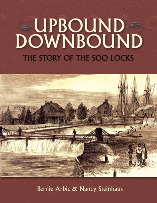 Upbound Downbound: The Story of the Soo Locks - 372