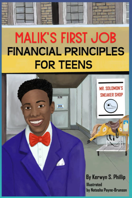Malik's First Job: Financial Tips for Teens and Young Adults - 8609