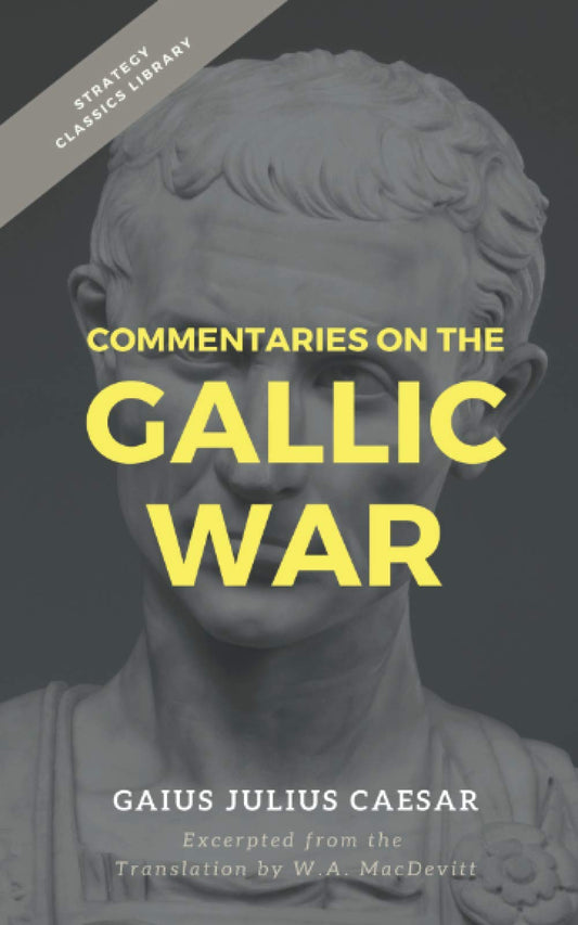 Commentaries on the Gallic War