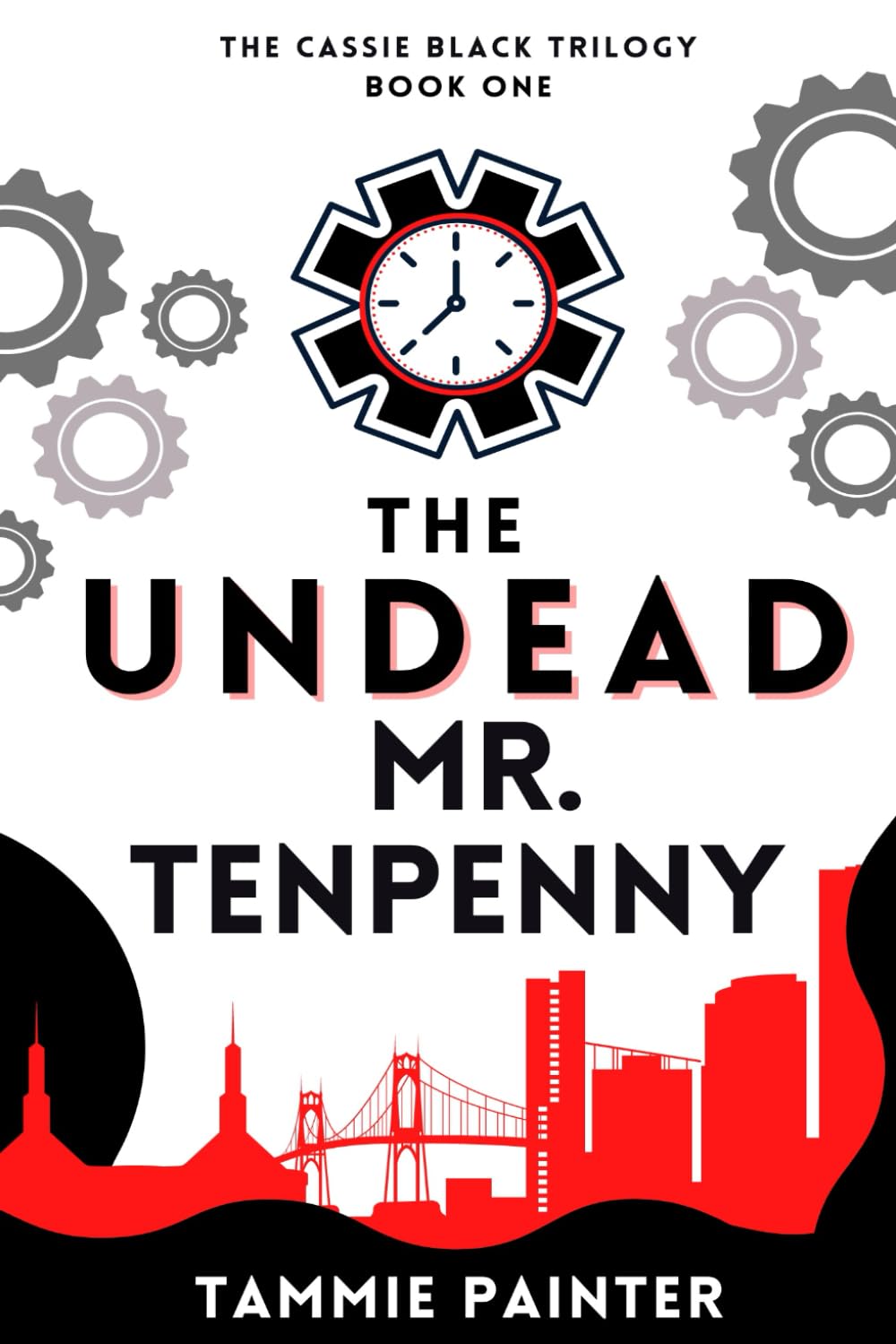 The Undead Mr. Tenpenny: The Cassie Black Trilogy, Book One
