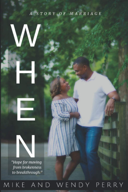 When: A Story of Marriage