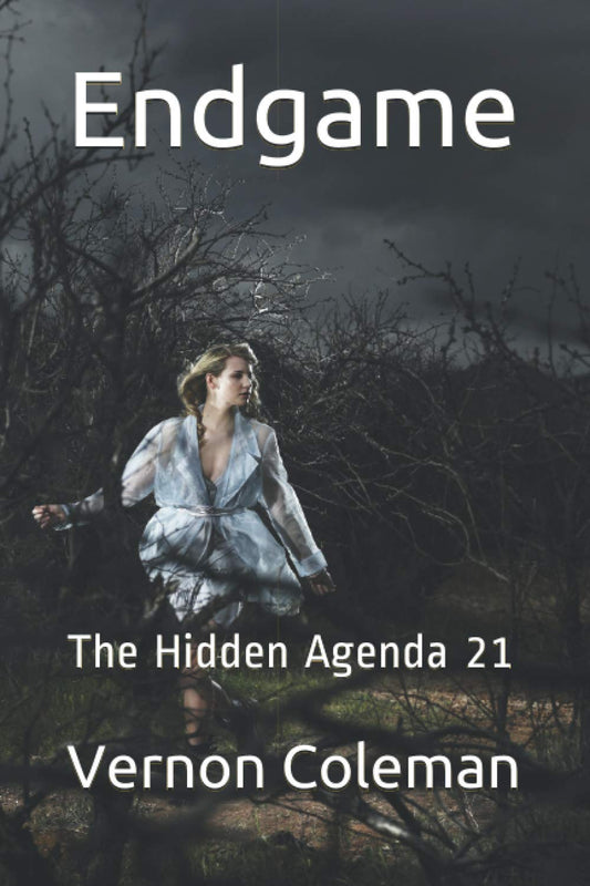 Endgame: The Hidden Agenda 21