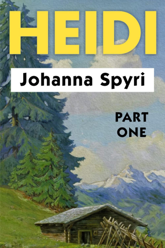 Heidi VOL 1: Super Large Print Edition for Low Vision Readers with a Giant Easy to Read Font