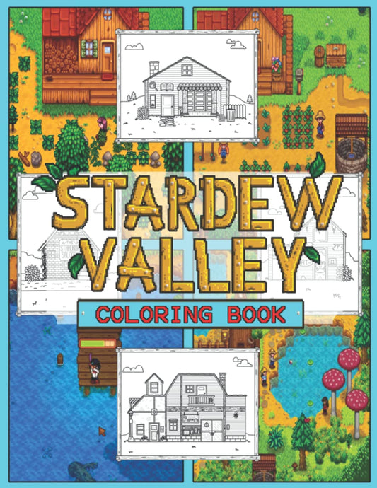 Stardew Valley Coloring Book: Best Coloring Book Gifts For Fans Stardew Valley - 9386