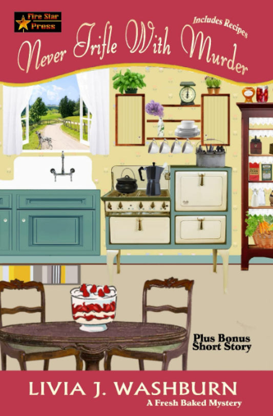 Never Trifle with Murder (A Fresh-Baked Mystery) - 1302