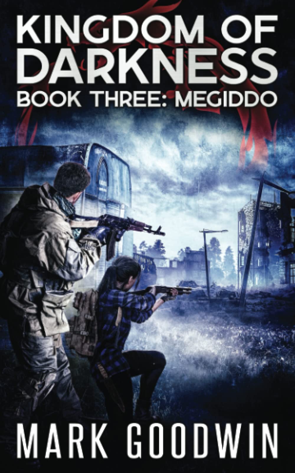 Megiddo: An Apocalyptic End-Times Thriller (Kingdom of Darkness) - 4134