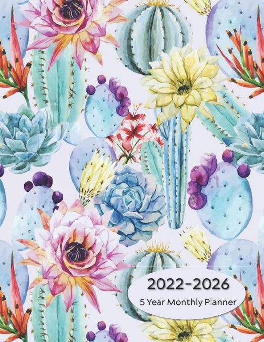 2022-2026 5 Year Monthly Planner: Desert Cactus 60 Month Calendar, Agenda, And Organizer to Plan Your Schedule With Federal Holidays - 7205