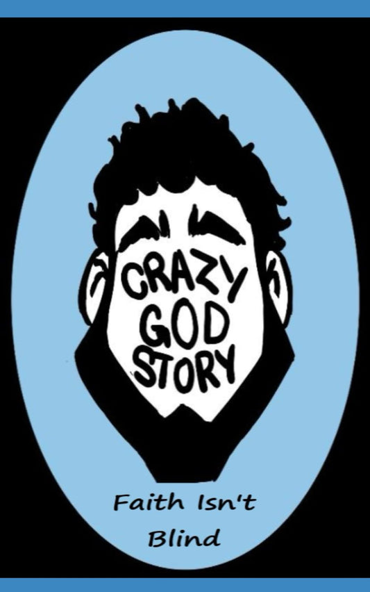 Crazy God Story: Faith Isn't Blind - 280