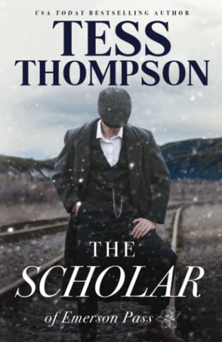The Scholar (Emerson Pass Historicals)