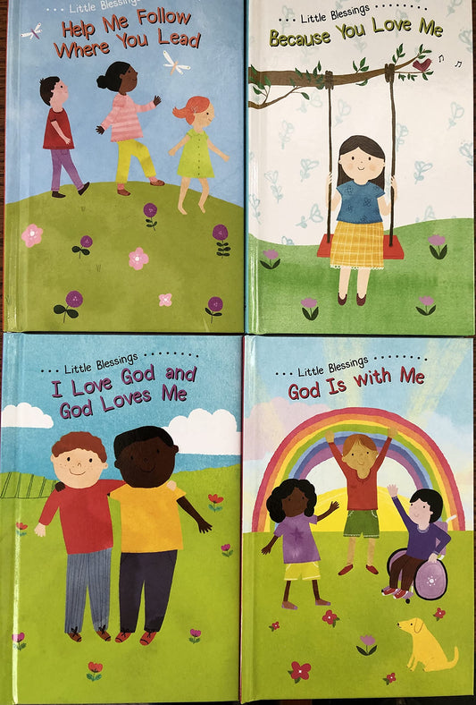 Little Blessings 4 Pack of Board Books. Titles are: Help me Follow Where You Lead, Because You Love me, I Love God and God Loves me and God us with me.