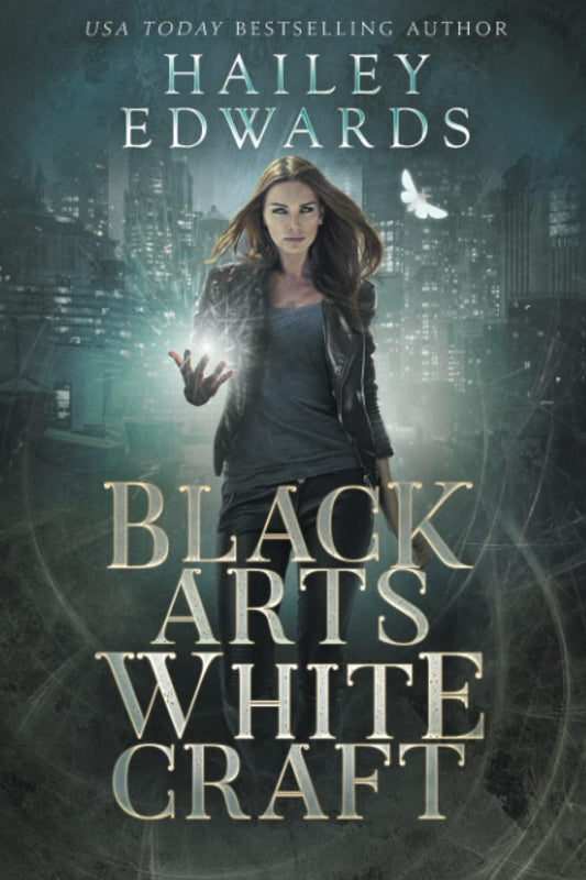 Black Arts, White Craft (Black Hat Bureau)