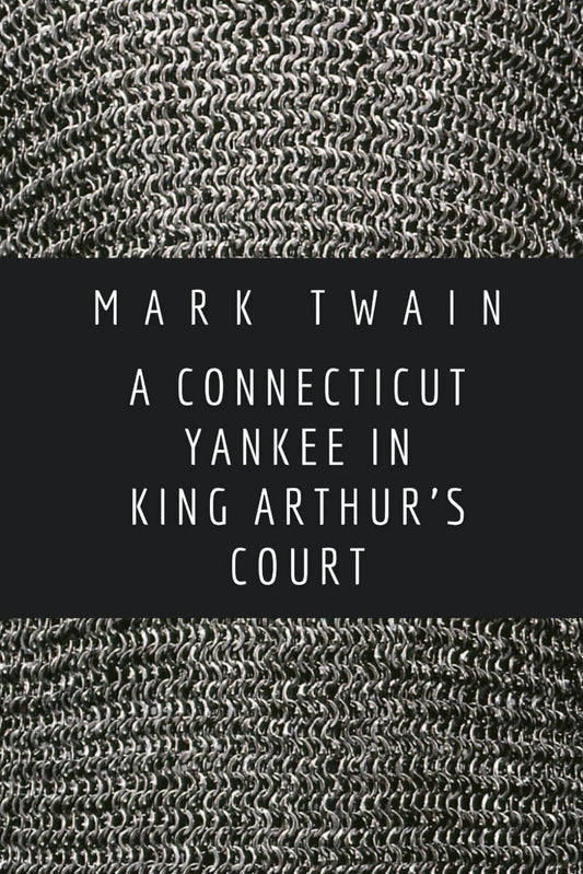 A Connecticut Yankee In King Arthur's Court - 7994