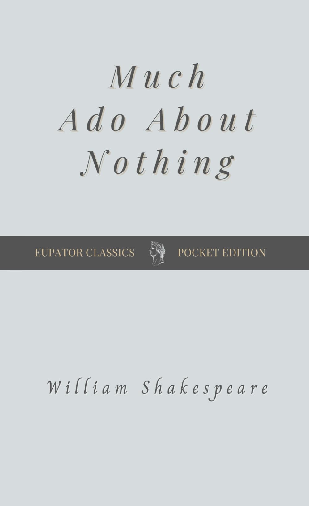 Much Ado About Nothing
