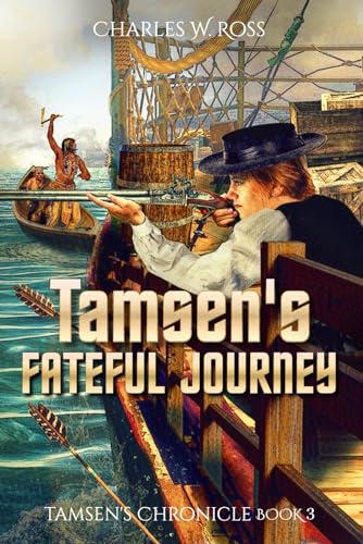 Tamsen's Fateful Journey (Tamsen's Chronicle)