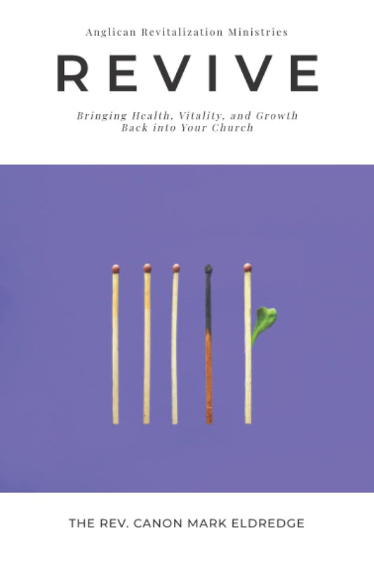 Revive: Bringing Health, Vitality, and Growth Back into Your Church - 5905