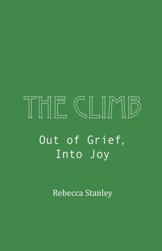 The Climb: Out of Grief, Into Joy - 8573