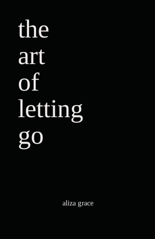 the art of letting go: poetry - 6390