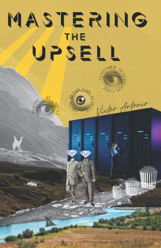 Mastering the Upsell