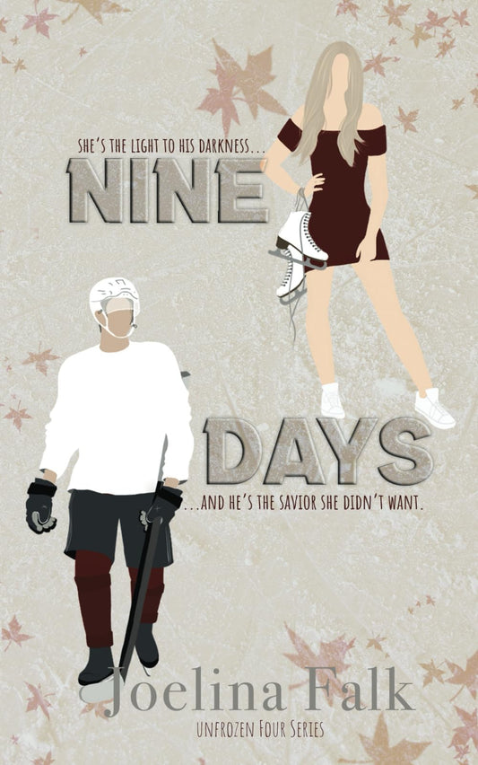 Nine Days (Unfrozen Four)