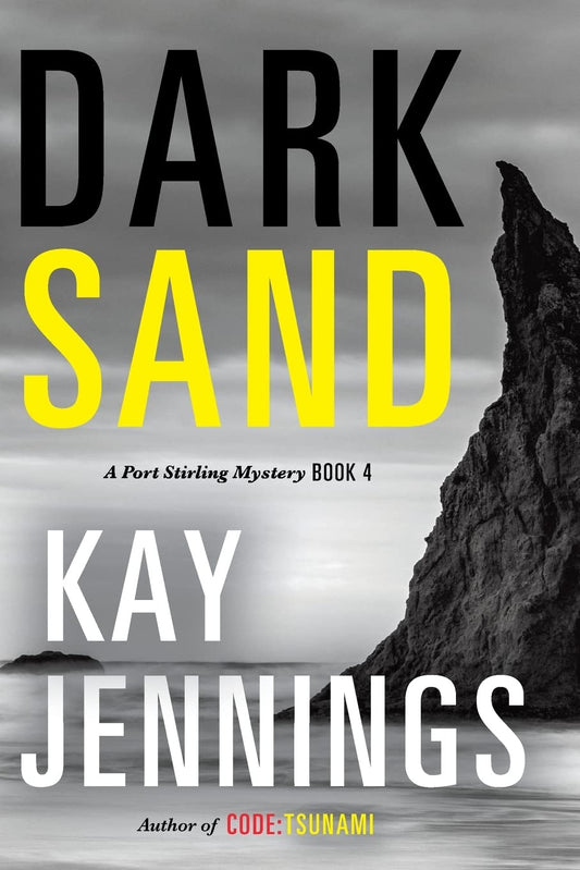 Dark Sand: A Port Stirling Mystery Book 4