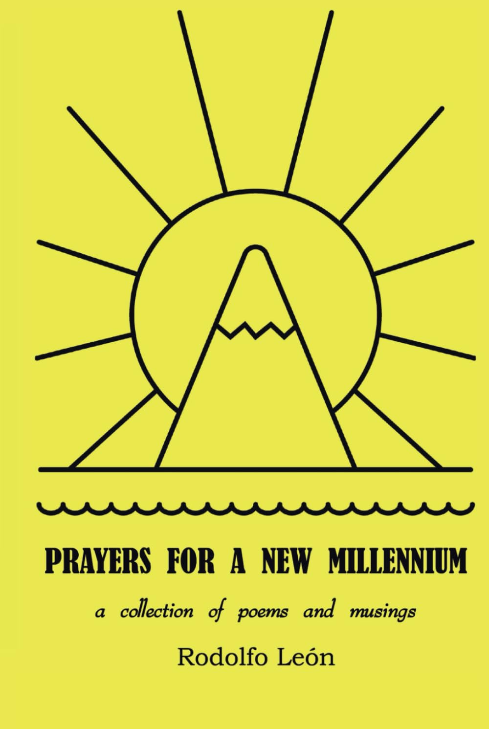 Prayers for a New Millennium: a collection of poems and musings - 7797