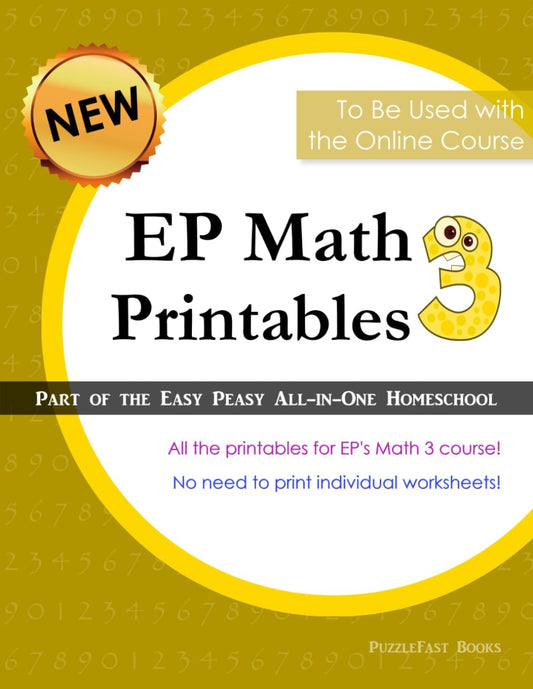 EP Math 3 Printables: Part of the Easy Peasy All-in-One Homeschool - 2023