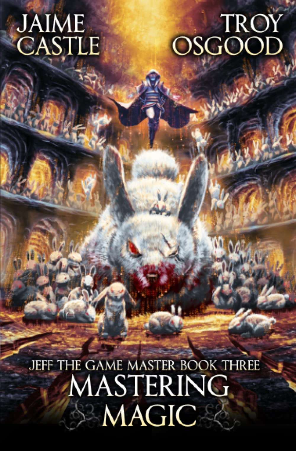 Mastering Magic: An Epic LitRPG Series (Jeff the Game Master)