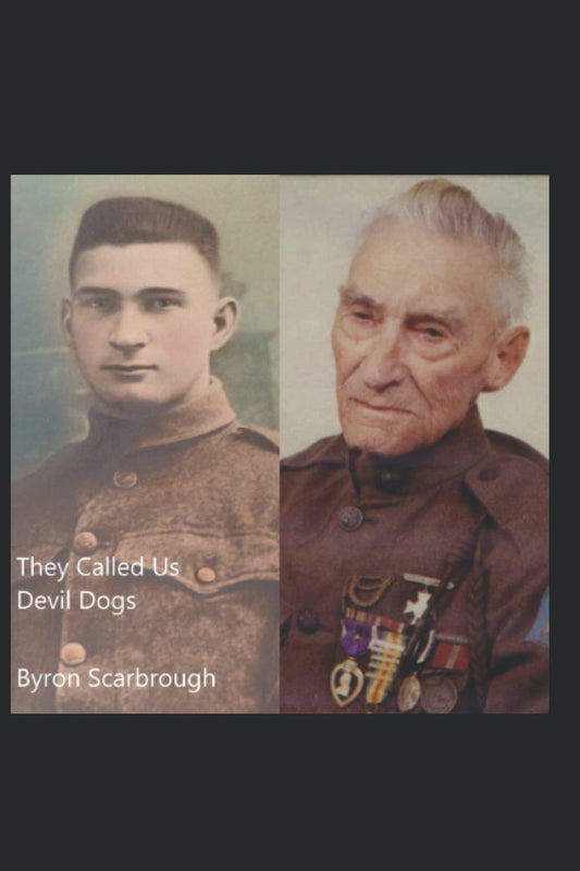 They Called Us Devil Dogs