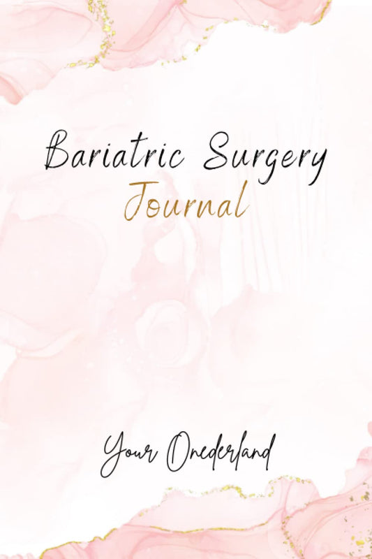 Bariatric Surgery Journal: 8-week Weight Loss, Daily Food Diary and Goal Trackers to Create the Ultimate Focus in your Journey