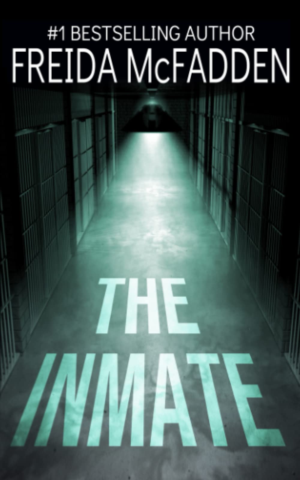 The Inmate: A gripping psychological thriller - 914