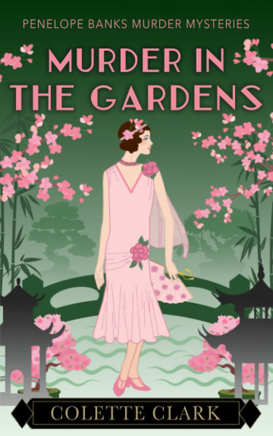 Murder in the Gardens: A 1920s Historical Mystery (Penelope Banks Murder Mysteries) - 2117