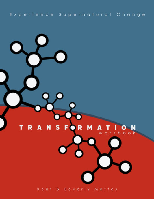 Transformation (Workbook): Experience Supernatural Change - 1862