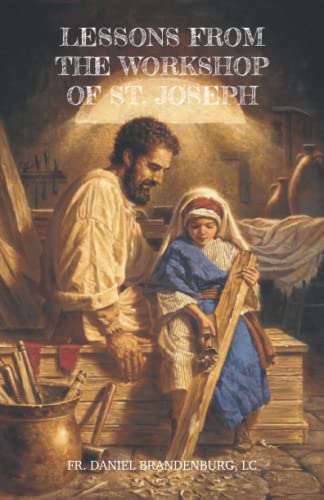 Lessons from the Workshop of St. Joseph - 9900