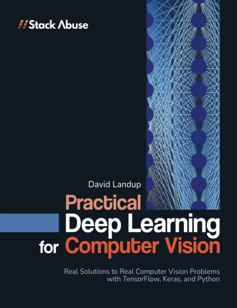 Practical Deep Learning for Computer Vision with Python – Aspen Book ...