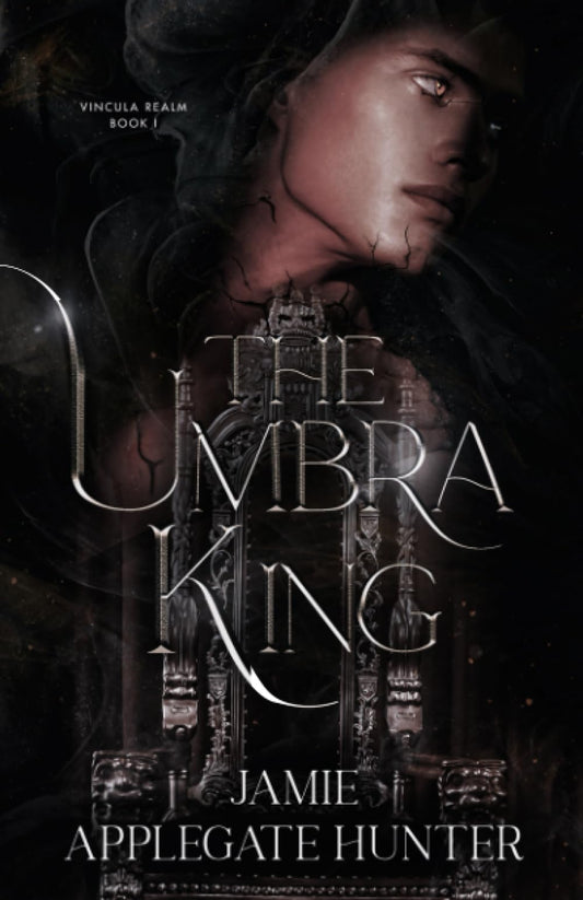 The Umbra King (Vincula Realm) - 8908