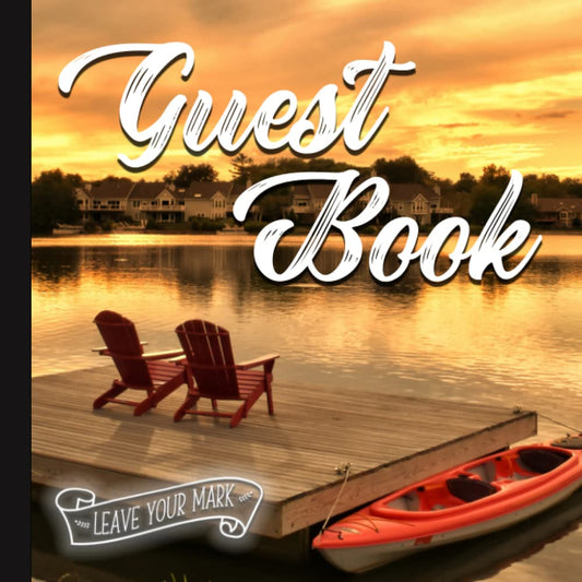 Guest Book: Lake House, Welcome vacation rental sign in log book great for Cabins, AirBnB, Bed & Breakfast, Guest House & More | Adventure Nature ... (Mountain, Lake House) Visitor Guest Books) - 536
