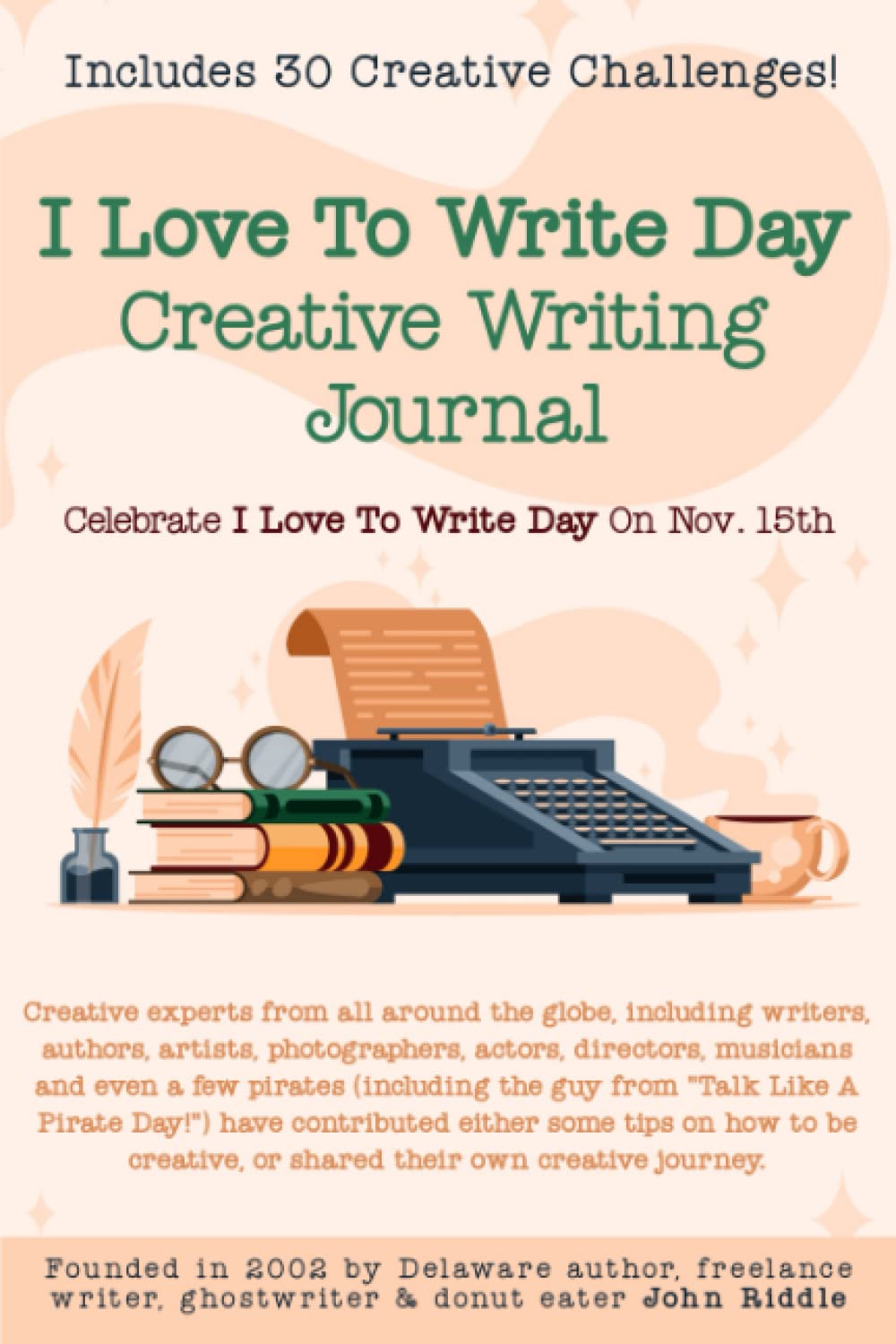 I Love To Write Day Creative Writing Journal