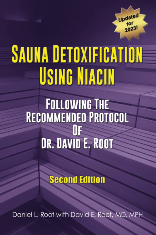 Sauna Detoxification Using Niacin: Following The Recommended Protocol Of Dr. David E. Root - 540