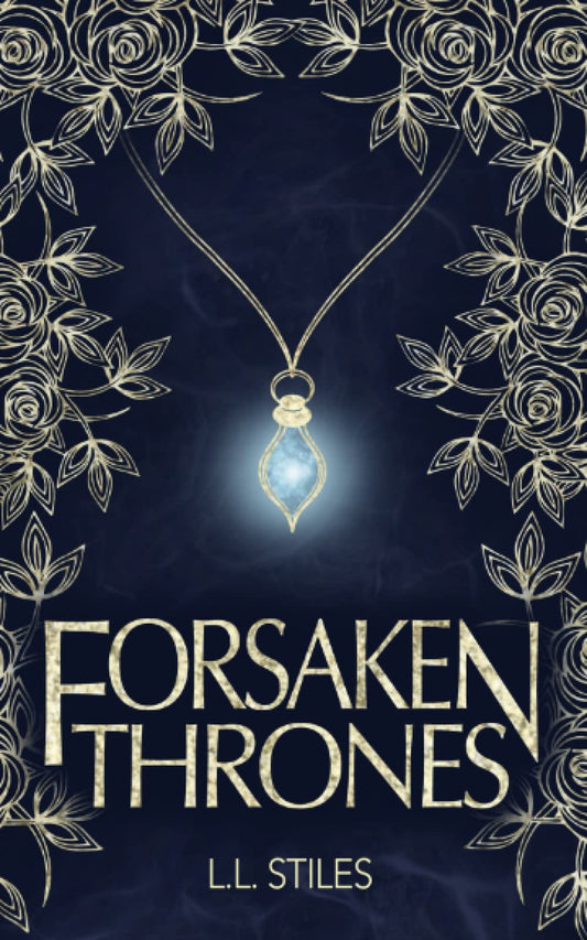 Forsaken Thrones (The Forsaken Kingdom Series) - 1661