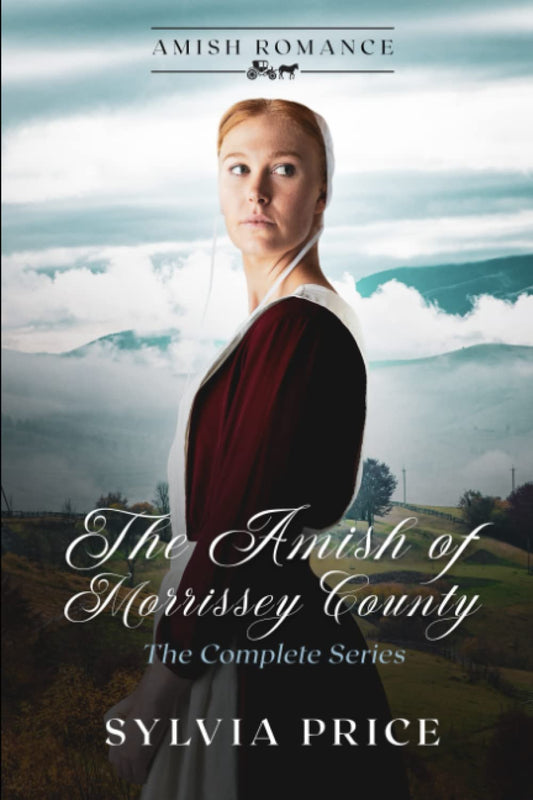 The Amish of Morrisey County (The Complete Series): An Amish Romance (The Amish of Morrissey County) - 2762