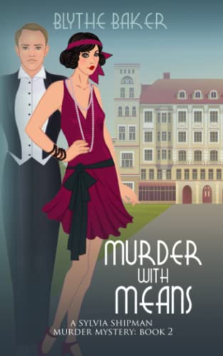 Murder With Means (Sylvia Shipman Murder Mysteries) - 3563