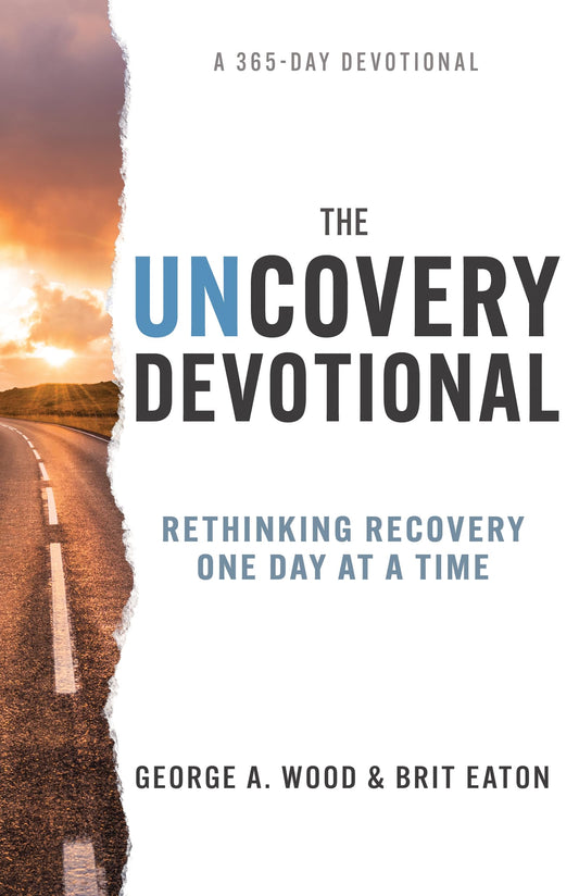 The Uncovery Devotional: Rethinking Recovery One Day at a Time - 3435