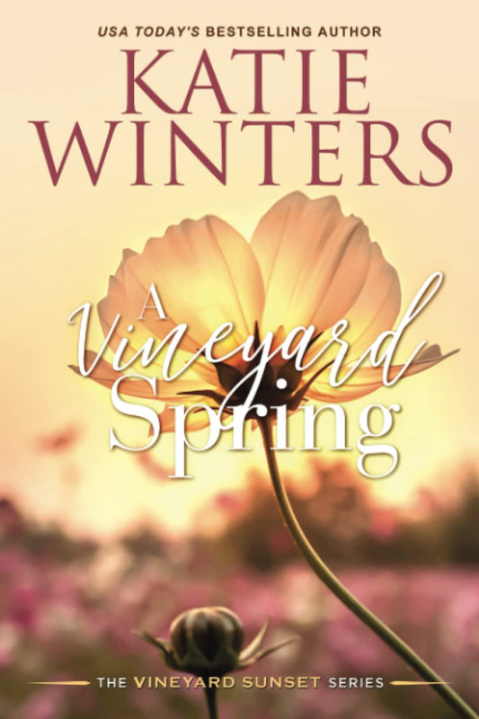A Vineyard Spring (The Vineyard Sunset Series) - 8325