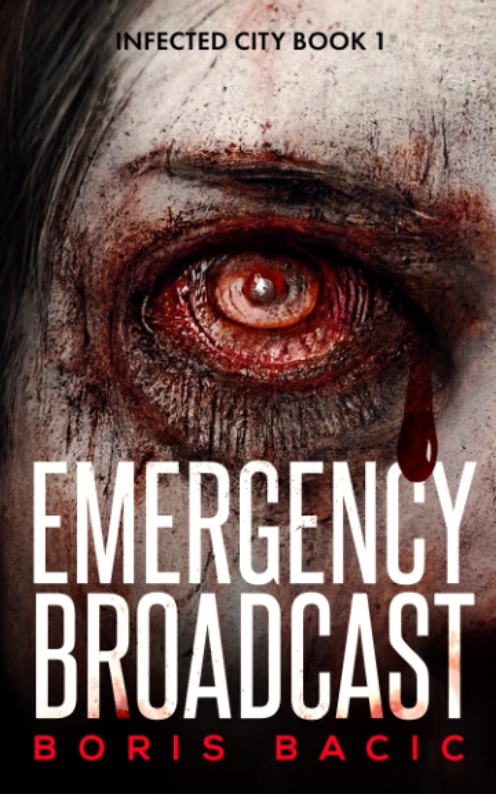 Emergency Broadcast (Infected City)