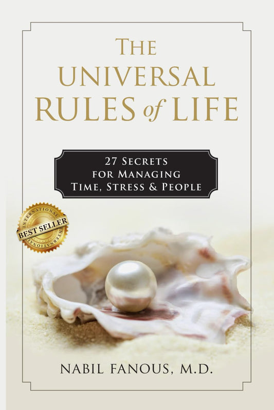 The Universal Rules of Life: 27 Secrets for Managing Time, Stress, and People - 504