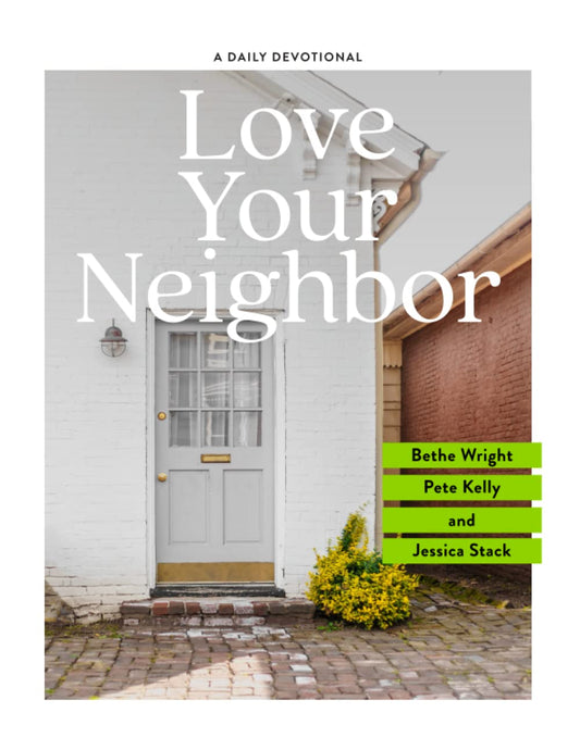 Love Your Neighbor: A Daily Devotional - 9178