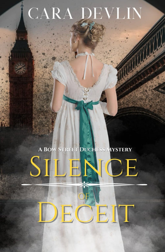 Silence of Deceit: A Bow Street Duchess Mystery (Bow Street Duchess Mystery Series) - 2403